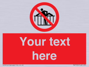 Custom prohibition do not cross barrier